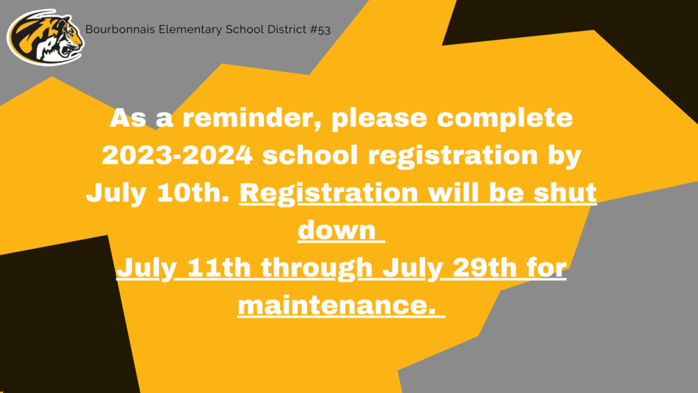 reminder registartion is shut down from July 11th to July 29th