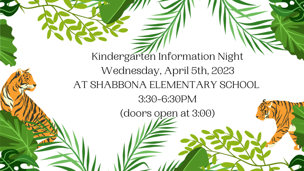 A picture of jungle leaves and two tigers with information about Kindergarten Information Night