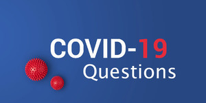 Questions about Covid-19?